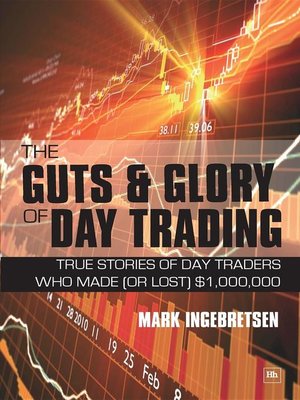cover image of The Guts and Glory of Day Trading